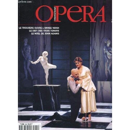 Opera International - Le Magazine De L'art Lyrique - N°252