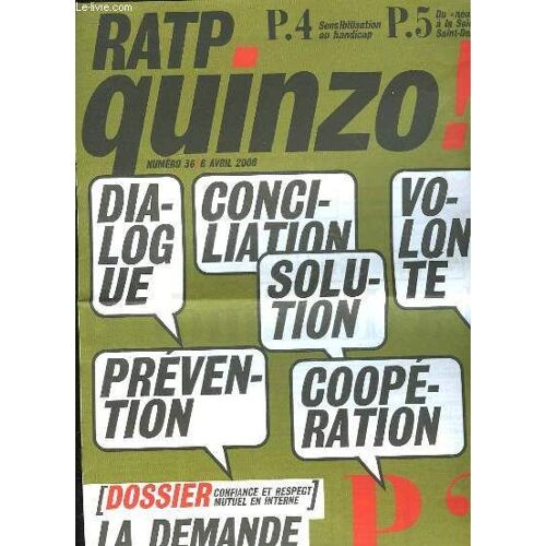 Ratp Quinzo! N°36 - La Demande D'attention - Stabilisation Au Hadicap - Du Neuf Trois A La Seine Saint Denis