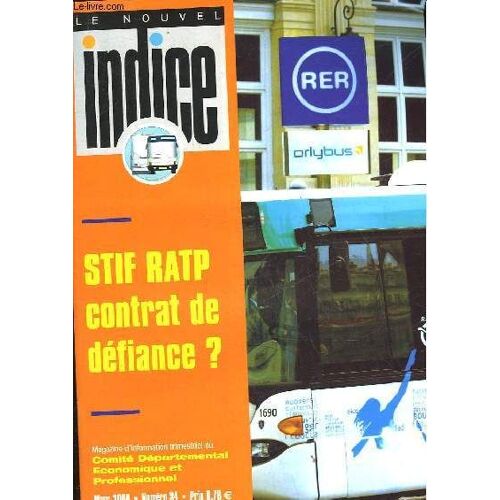 Le Nouvel Indice - N°34 - Stif Ratp Contrat De Defiance?