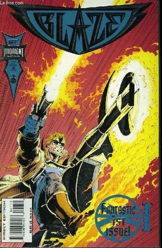 Blaze - Vol 1 - N°1 - Fantastic 1st Issue!