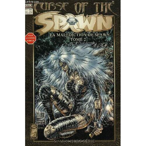 Curse Of The Spawn - La Maediction De Spawn Tome 2 - N°3 - Hors Serie