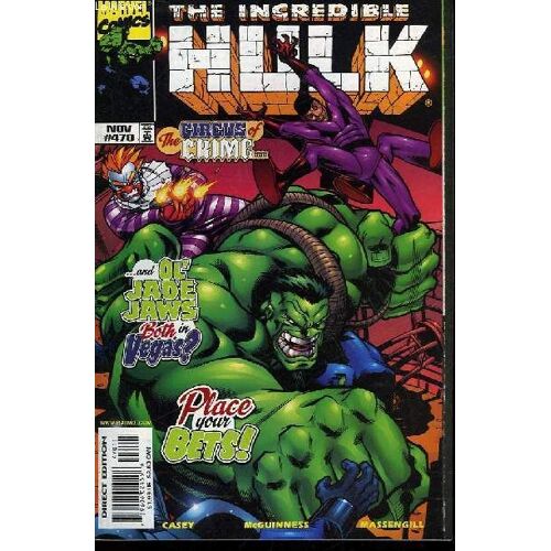 The Rampaging Hulk - Vol 1 - N°470 - The Circus Crime... And Ol' Jade Jaws Both In Vegas?