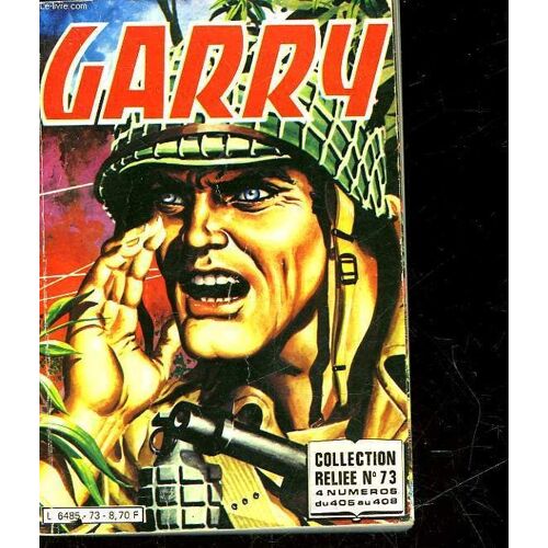 Garry N°73 - N°405 - N°406 - N°407 - N°408