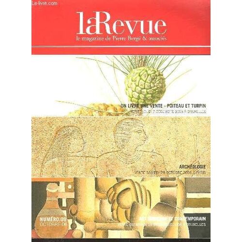 La Revue - Le Magazine De Pierre Berge Et Associes - N°9