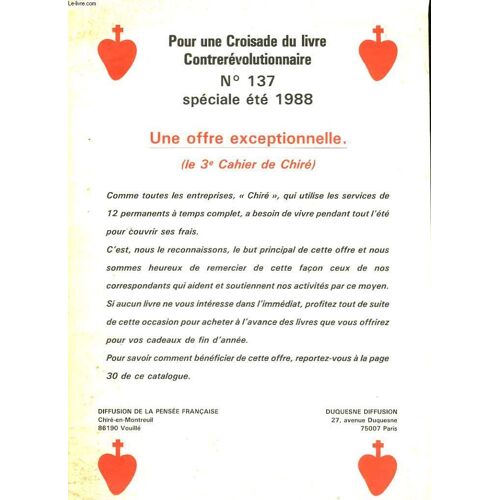 Pour Une Croisade Du Livre Contrerevolutionnaire - N°137 Special Ete 1988