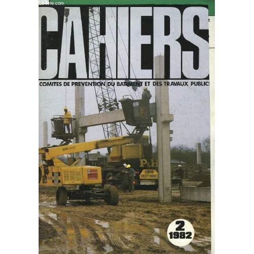 Cahiers - Les Comites De Prevention Du Batiment Et Des Travaux Publics