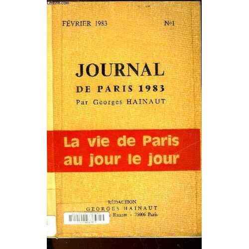 Journal De Paris 1983 - La Vie De Paris Au Jour Le Jour - N°1