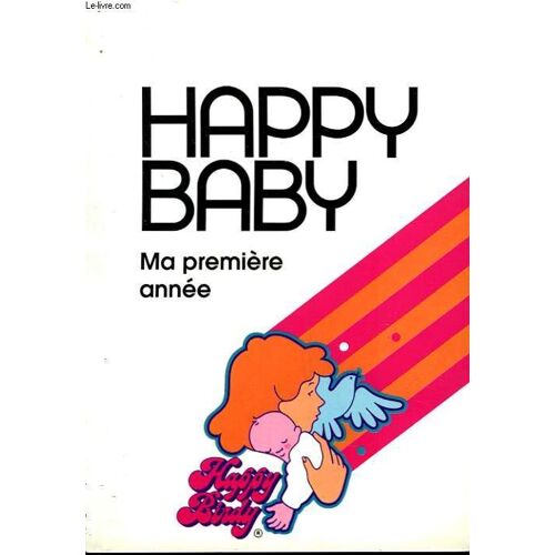Happy Baby - Ma Premiere Annee