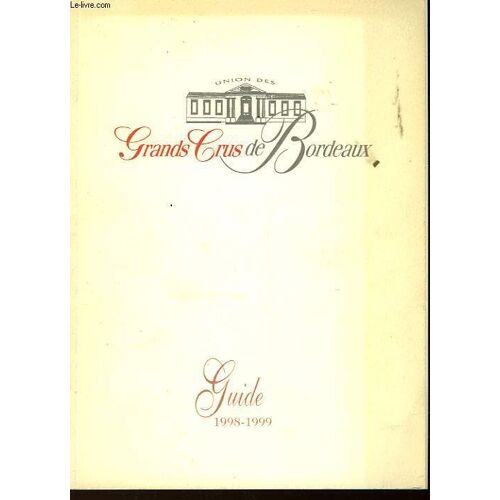 Union Des Grands Crus De Bordeaux