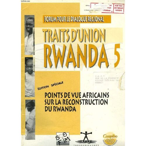 Traits D'union Rwanda, 5, Forum Pour Le Dialogue Regional