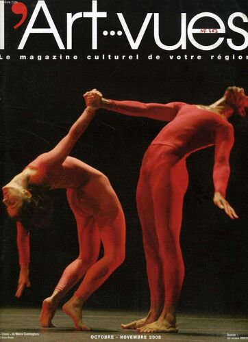 L'art...Vues, Oct.-Nov. 2008, Le Magazine Culturel De Votre Region