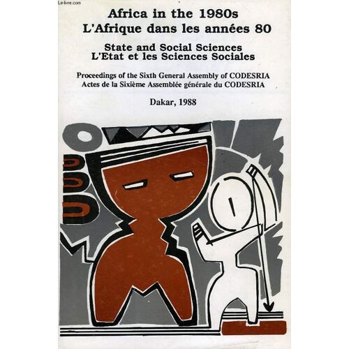 Afrique Et Developpement, Africa Development, Vol. Xv, N° 3-4, 1990, L'afrique Dans Les Annees 1980