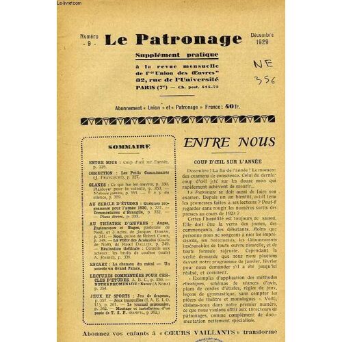 Le Patronage, N° 9, Dec. 1929, Supplement Pratique A La Revue Mensuelle De L' 'union Des Oeuvres'