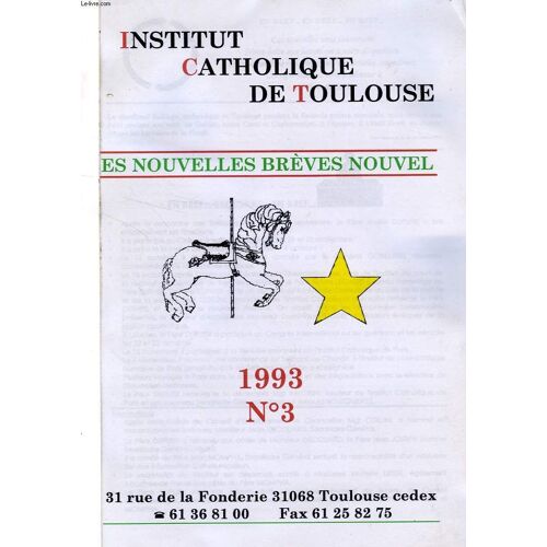 Institut Catholique De Toulouse, Les Nouvelles Breves, N° 3, 1993