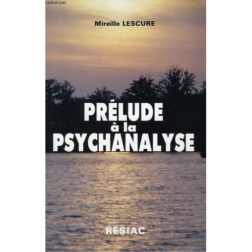 Prelude A La Psychanalyse