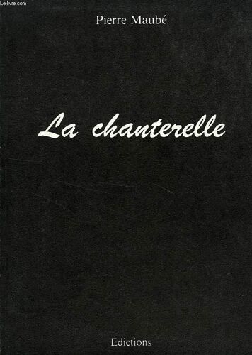 La Chanterelle
