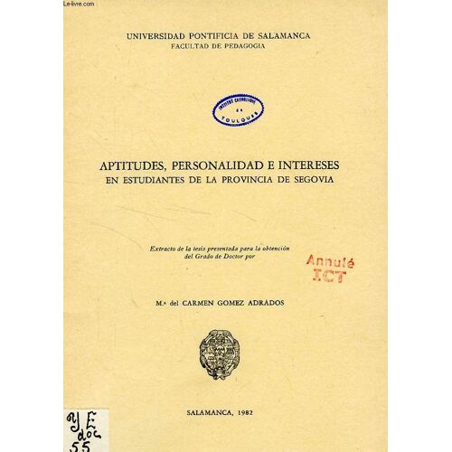 Aptitudes, Personalidad E Intereses En Estudiantes De La Provincia De Sogovia