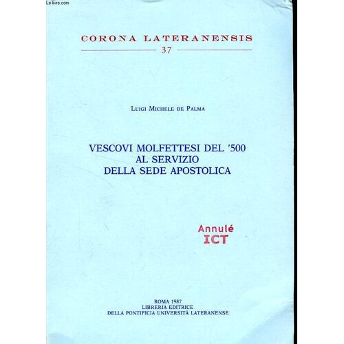 Vescovi Molfettesi Del '500 Al Servizio Della Sede Apostolica