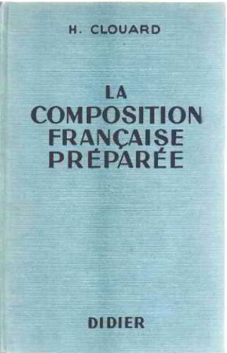 La Composition Francaise Preparee