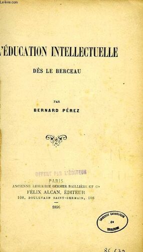 L'education Intellectuelle Des Le Berceau