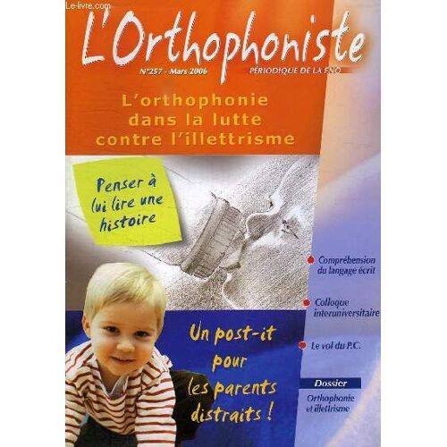 L'orthophoniste, Periodique De La Fno, N° 257, Mars 2006