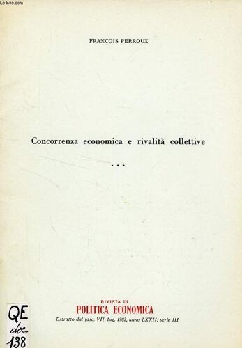 Concorrenza Economica E Rivalita Collettive