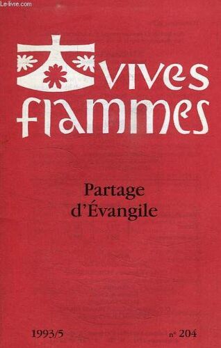 Vives Flammes, N° 204, 1993.5, Partage D'evangile