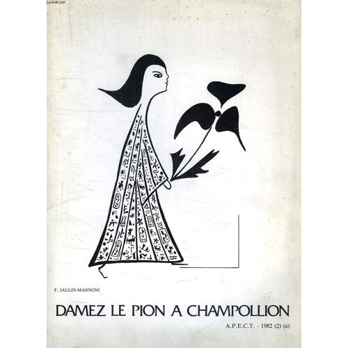Damez Le Pion A Champollion