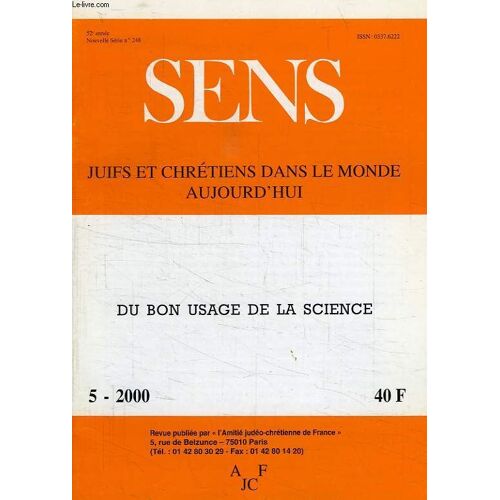 Sens, N° 5, 2000, Juifs Et Chretiens Dans Le Monde Aujourd'hui