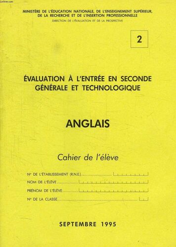 Evaluation A L'entree En Seconde Generale Et Technologique, Anglais, 2