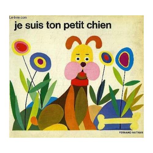 Je Suis Ton Petit Chien