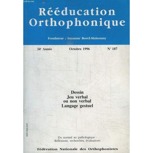 Reeducation Orthophonique, 34e Annee, N° 187, Oct. 1996