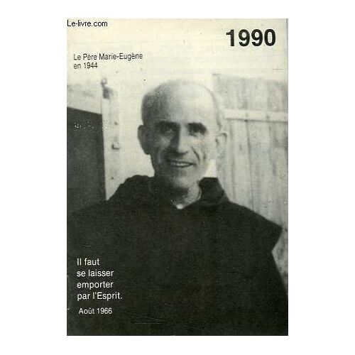 Le Pere Marie-Eugene