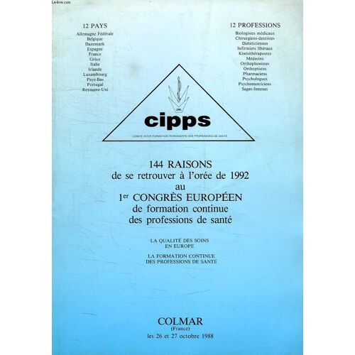 Cipps, 1er Congres Europeen, Colmar, 26-27 Oct. 1988