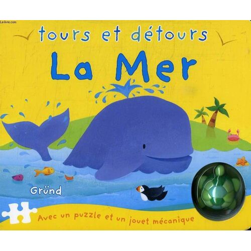 Tours Et Detours, La Mer