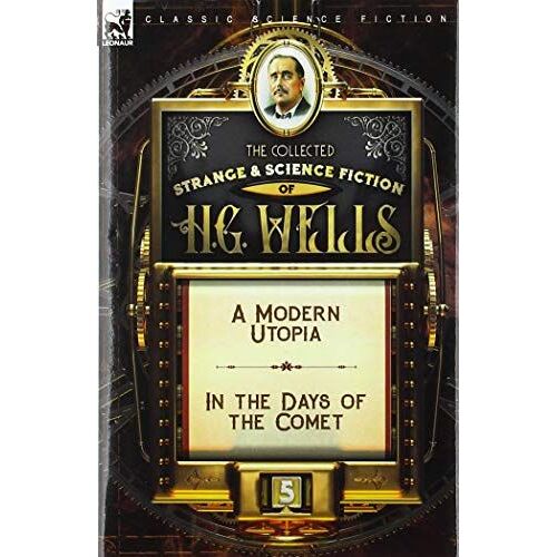 The Collected Strange & Science Fiction Of H. G. Wells