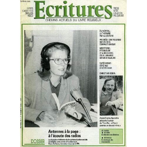 Ecritures, Chemins Actuels Du Livre Religieux, 35 Numeros