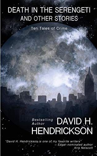 Death In The Serengeti And Other Stories