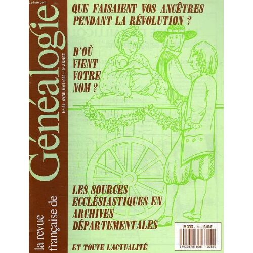 La Revue Francaise De Genealogie, N° 61, Avril-Mai 1989
