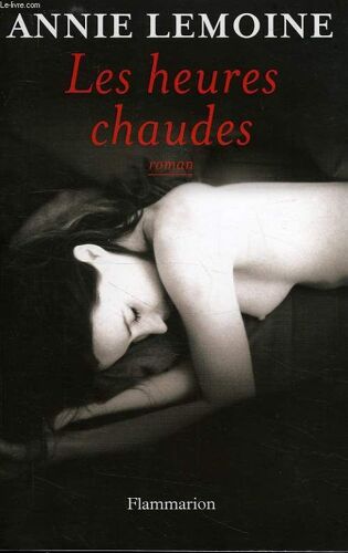 Les Heures Chaudes