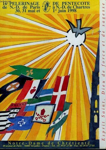 17e Pelerinage De Pentecote De N.-D. De Paris A N.-D. De Chartres, Mai-Juin 1998