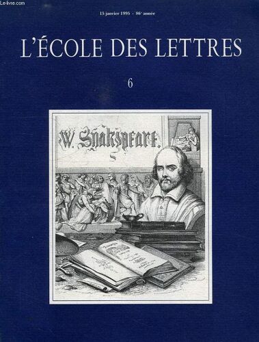 L'ecole Des Lettres, N° 6, 15 Jan. 1995