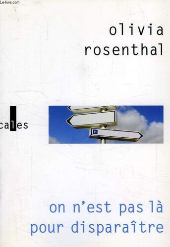 On N'est Pas La Pour Disparaitre