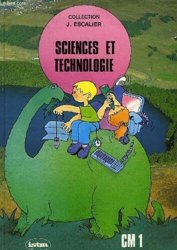 Sciences Et Technologie, Cm1