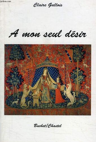A Mon Seul Desir