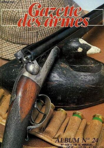Gazette Des Armes, Album N° 24, N° 144-148