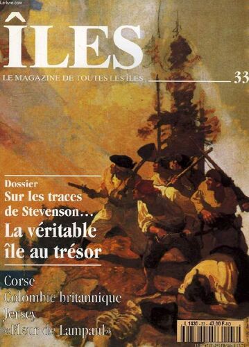 Iles, Magazine De Toutes Les Iles, N° 33, Avril 1994