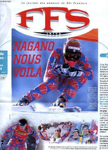 Ffs Infos, Le Journal Des Abonnes De Ski Francais, N° 9, Fev. 1998
