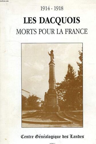 Les Dacquois Morts Pour La France, 1914-1918