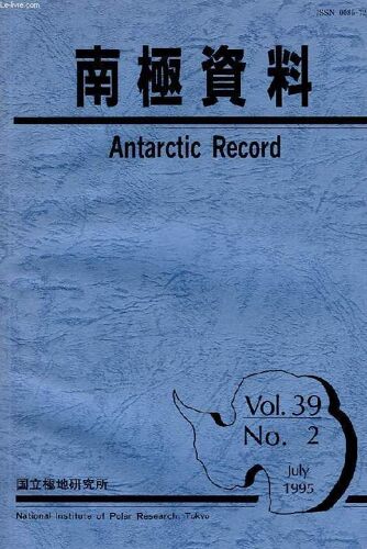 Antarctic Record, Vol. 39, N° 2, July 1995
